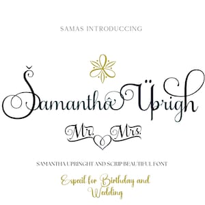 May include: Samantha Uprigh font script, a beautiful font for birthday and wedding invitations. The font is shown in a teal blue color with a gold floral design.
