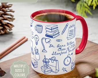 Custom PHD Gift, Doctorate Graduation Gift for Her College, PhD Graduation Gifts, PHD Mug, Doctor Mug, Doctor Gifts, Graduate School Gift