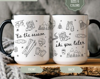 Apres Ski Mug, Skiing Mug, Gifts for Skiers, Snow Bunny, Mountain Mug, Ski Birthday Gift, Winter Sports Mug, Ski Patrol Gifts, Skiing Gifts