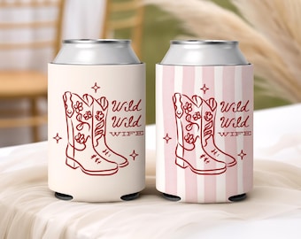 Wild Wild Wife Bachelorette Can Cooler Western Wedding Party Favors Wedding Can Cooler Favor Bridal Party Gifts Cowgirl Bachelorette Drinks