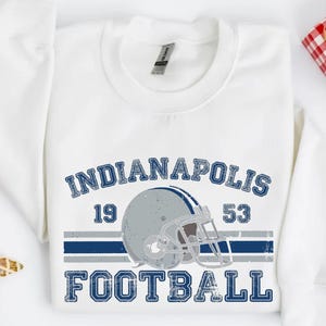 Distressed Indianapolis Football Sweatshirt Colts Football Crewneck Retro Colts Sweatshirt for Indianapolis Football Fan Colts Gift Game Day