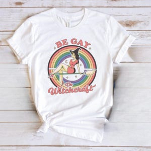 Pride Woman T-Shirt, Funny Lgbtqia Shirt, Gay Flag, Lgbtqia Tshirt, Pride Month Shirt, Gay Shirt, Gift for Gay, Be Gay T-Shirt