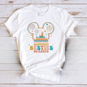 Disney Best Friends T-Shirt, Happiest Besties On Earth T-Shirt, Disney Girls Trip Tee, Magic Kingdom Shirt, Disney Friends Matching Tee