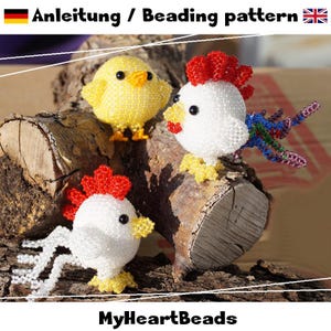 May include: Three beaded figures including a yellow chick and two white roosters with red combs, yellow beaks, and colorful tails. The text reads Anleitung / Beading pattern and MyHeartBeads.