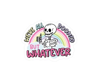 Sticker vinyle, Sticker tête de mort pouce vers le haut, Sticker We Are All Doomed, Sticker pour ordinateur portable, Sticker voiture, Sticker bouteille d'eau