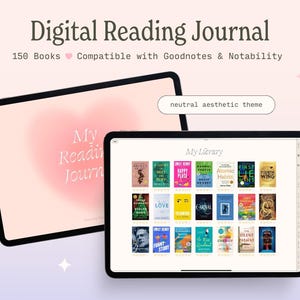 May include: A digital reading journal template for Goodnotes and Notability with a neutral aesthetic theme. The template includes a cover page with the text "My Reading Journal" and a library page with a grid of book covers.