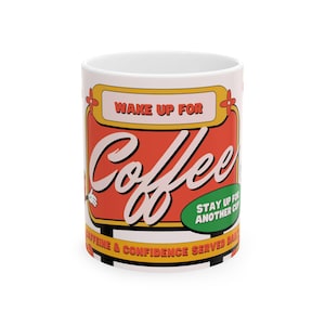 Wake Up Coffee Stay Up für eine andere Tasse - Retro Keramik Kaffeebecher