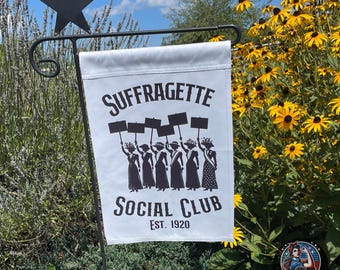 Suffragette Social Club Garden Flag - Women's Rights 1920 Vote Election 19th Amendment | 12" x 18" | Poly Poplin-Canvas | Free Shipping