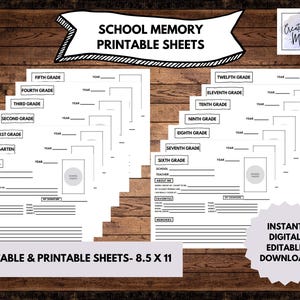 May include: A set of 14 printable school memory sheets in black and white. Each sheet is designed for a different grade level, from preschool to 12th grade. The sheets include sections for school name, teacher name, about me, favorites, and memories. The sheets are 8.5 x 11 inches.