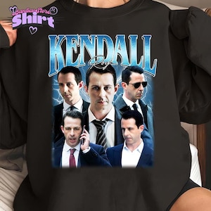 Kendall Roy Vintage Unisex T-shirt, Kendall Roy Succession Fan Gift Shirt And SweatShirt Merch for Fans, Retro Kendall Roys Gift