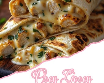 Ooey Gooey Cheesy Garlic Chicken Wraps (Digital Recipe)