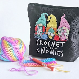 Crochet or Knitting Storage Pouch for Accessories Notions for Needlework Crochet with My Gnomies Bag for Stitch Markers Friend Crochet Gift