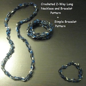 Crocheted 2-Way Long Necklace & Bracelet, plus Simple Bracelet PATTERN