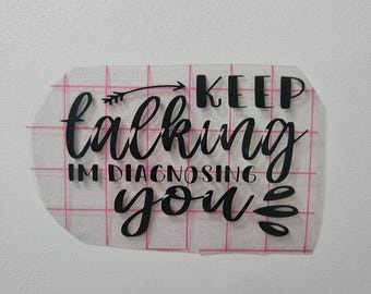 Keep Talking Decal