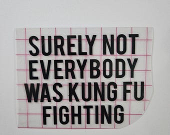 Kung Fu Fighting Decal