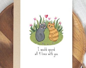 Cat Anniversary Card, Cat Lovers, Cat Valentine Card, Cat Wedding Anniversary, Couples Greeting Card, "I Would Spend All 9 Lives With You"