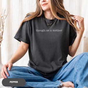 Tough as a Mother Shirt, Mama Shirt, Mom Gift, Mothers Day Gift, Strong as a Mother, Gift for Mom Tee, Comfort Colors