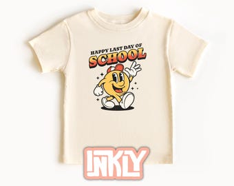 Happy Last Day of School Shirt, School's Out Tee, End of School Year T-Shirt, Goodbye School Shirt, Elementary School TShirt, Pre-K Last Day