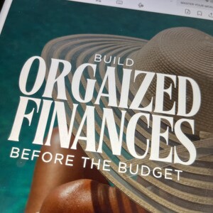 Organized Finances: Before the Budget