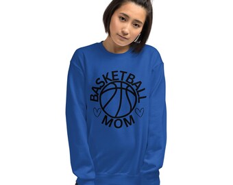 Basketball Mom Sweatshirt: Unisex Game Day Pullover