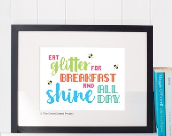 Coma brillantina en el desayuno y brille todo el día - Patrón de punto de cruz