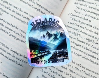 Velaris City of Starlight | Night Court Sticker | Holographic | Vinyl | Waterproof