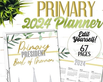 EDITABLE 2024 Primary Presidency Planner - Instant Download