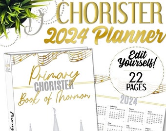 Primary Chorister Planner 2024 (Come Follow Me - Book of Mormon) - INSTANT DOWNLOAD