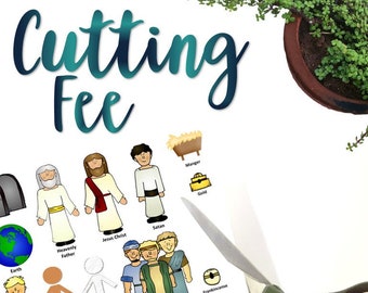 Cutting Fee