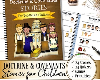Complete Doctrine and Covenants / D&C / Church History Stories (For Toddlers and Children) - INSTANT DOWNLOAD