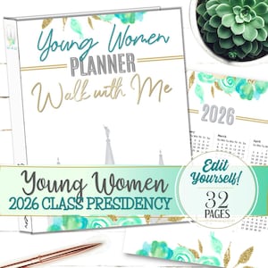 Könnte beinhalten: Ein Planer mit dem Text "Young Women Planner Walk with Me" in Türkis und Gold. Der Planer enthält einen Kalender für 2026 und den Text "Young Women 2026 Class Presidency". Der Planer hat 32 Seiten.