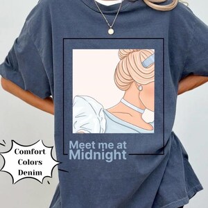 Meet Me At Midnight Cinderella Shirt, Comfort Colors, Magical Parks Shirt image 2