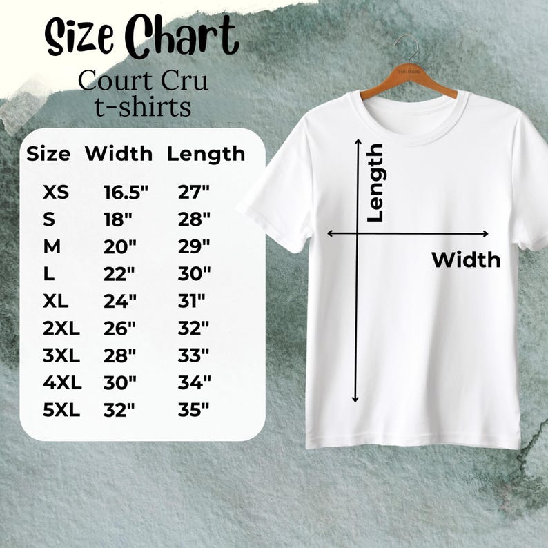 May include: A white t-shirt displayed on a wooden hanger, with a size chart to the left. The chart lists sizes XS to 5XL, with corresponding width and length measurements in inches. The text "Court Cru t-shirts" is at the top.