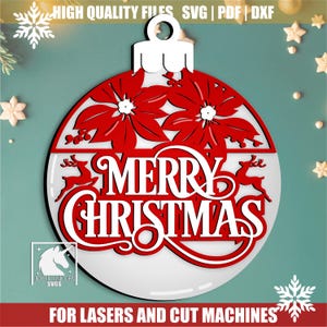 May include: A red and white Christmas ornament design with the words "MERRY CHRISTMAS". The ornament features floral and reindeer cutouts. The design is for laser and cut machines.