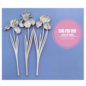 Iris SVG, Iris Flower SVG, February Birth Month Flower SVG, Laser Cut Flowers Bundle svg, Glowforge svg file, Layered Flower dxf