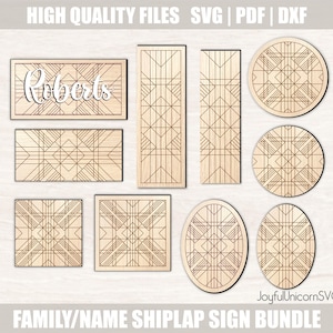 May include: A collection of laser-cut wooden signs and shapes, including rectangles, squares, circles, and ovals, with geometric designs. One sign features the name "Roberts." The text "HIGH QUALITY FILES SVG | PDF | DXF" and "FAMILY/NAME SHIPLAP SIGN BUNDLE" are also visible.