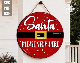 Santa Please Stop Here Door Hanger SVG, Santa Claus Belt Welcome Christmas Sign, Santa Round Wooden Sign SVG, Christmas Laser Cut File