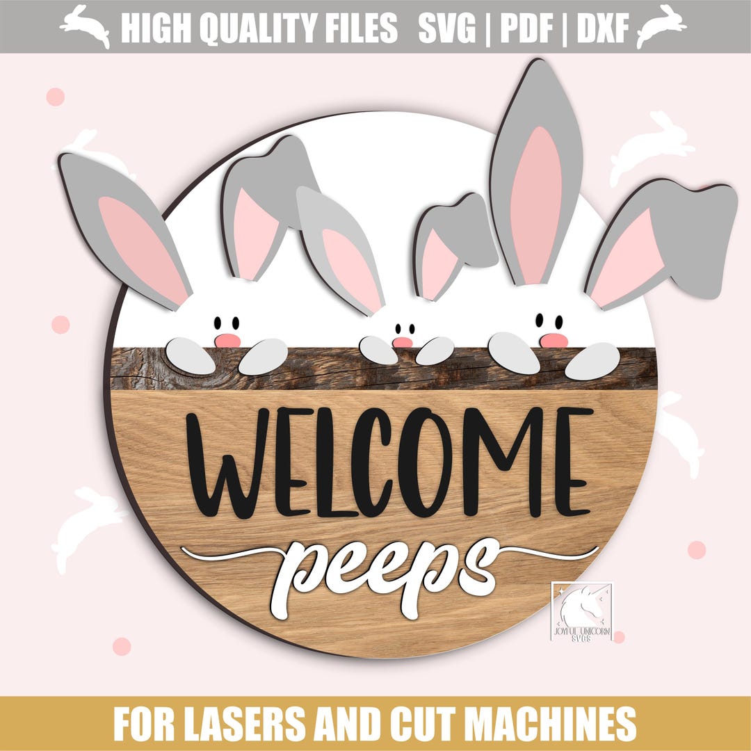 Peeps Sign Welcome Peeps Sign SVG, Easter Bunny Door Hanger Laser Cut File ...