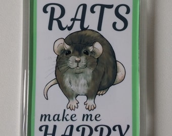Cute 'Rats make me Happy' Fridge Magnet - Custom Made to Order