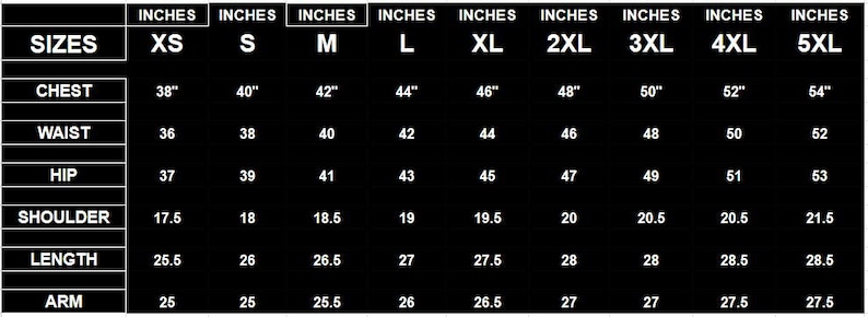 May include: A black chart displays garment sizes, including chest, waist, hip, shoulder, length, and arm measurements in inches. Sizes range from XS to 5XL, with corresponding measurements provided for each size.
