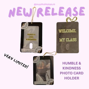 HUMBLE & KINDNESS Photocard Holder