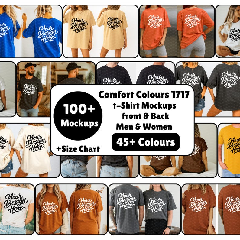 May include: A collection of t-shirt mockups in various colors and styles. The image showcases multiple t-shirts with the text "Your Design Here" printed on them. The image also includes text that says "Comfort Colours 1717", "100+ Mockups", "Men & Women", and "45+ Colours".