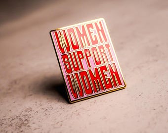 Frauen unterstützen Frauen Emaille Pin
