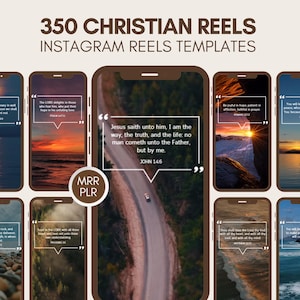 May include: A digital product mockup featuring a collection of Instagram Reels templates with Christian themes. The image displays several smartphone screens showcasing inspirational quotes and scenic backgrounds. Text includes "350 CHRISTIAN REELS" and "INSTAGRAM REELS TEMPLATES".