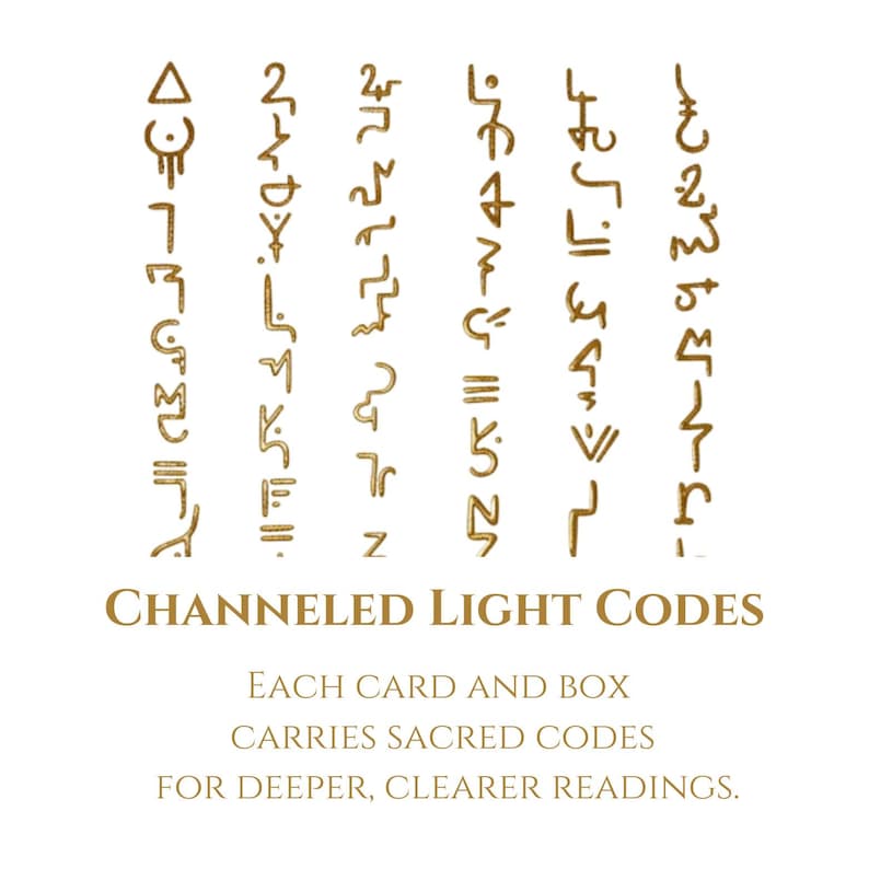 May include: A white background with vertical columns of gold-colored symbols. The text "CHANNELED LIGHT CODES" is below the symbols, with additional text stating "EACH CARD AND BOX CARRIES SACRED CODES FOR DEEPER, CLEARER READINGS."