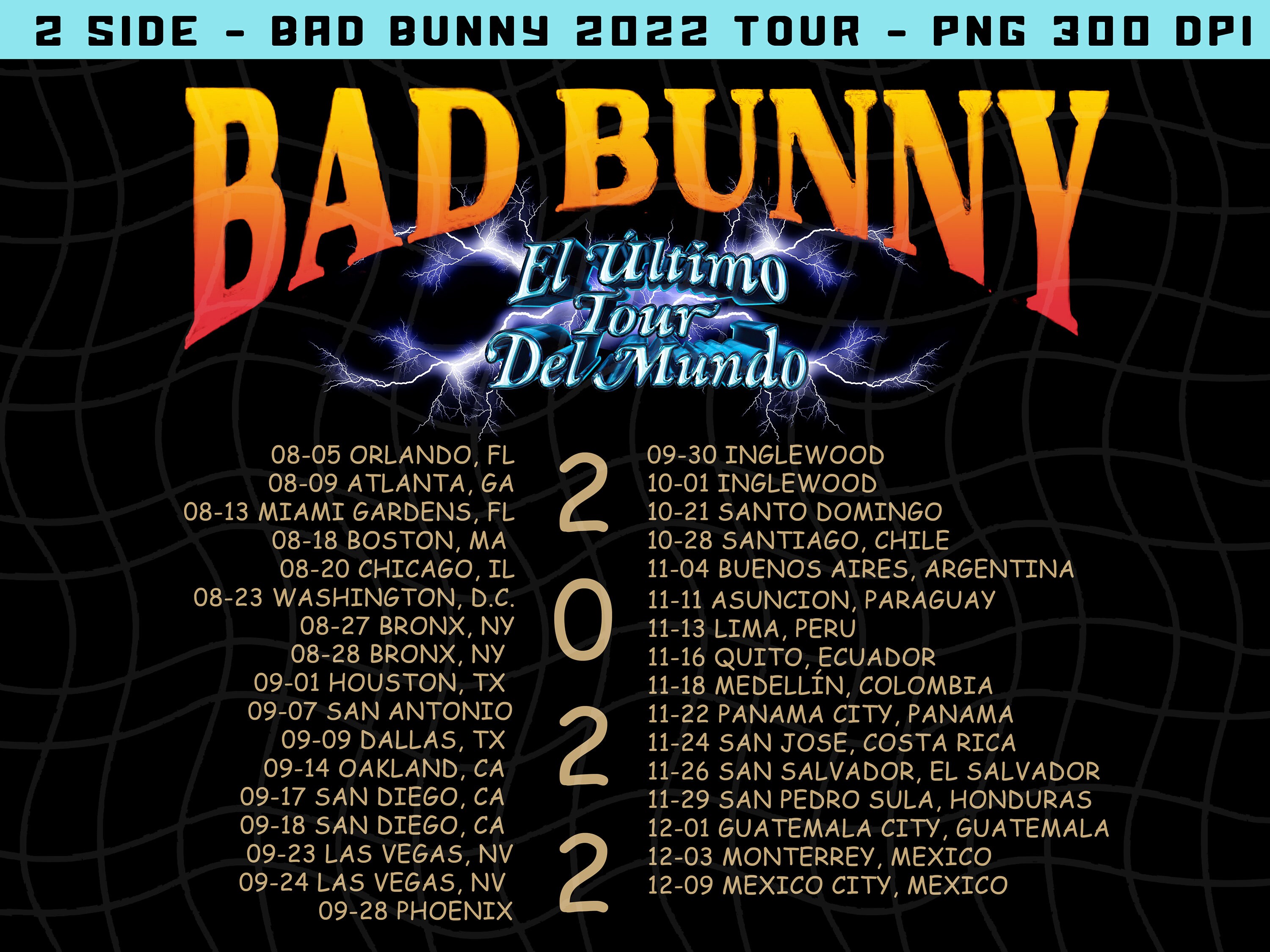 Bad Bunny World's Hottest Tour 2022 Png, El Ltimo Tour Del Mundo Tour