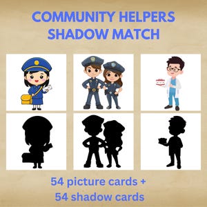 May include: A children's educational game featuring illustrations of community helpers and their corresponding shadows. The game includes 54 picture cards and 54 shadow cards. The title "COMMUNITY HELPERS SHADOW MATCH" is displayed at the top.