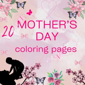 Pagine da colorare stampabili per la festa della mamma: attività divertenti e facili per bambini e mamme! PDF scaricabile immediatamente