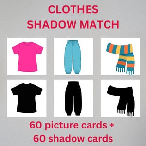 Könnte beinhalten: Ein Lernspiel mit Kleidungsillustrationen. Das Bild zeigt ein pinkfarbenes T-Shirt, eine blaue Hose, einen gestreiften Schal, ein schwarzes T-Shirt, eine schwarze Hose und einen schwarzen Schal. Der Text lautet "CLOTHES SHADOW MATCH" und "60 picture cards + 60 shadow cards".