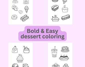 Dessert Coloring Pages Bold and Easy / Sweets Coloring Pages / Food Coloring Book for Kids and Adults / Simple Relaxing Printable Coloring